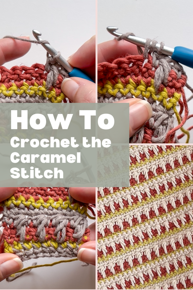 How to Crochet the Caramel Stitch